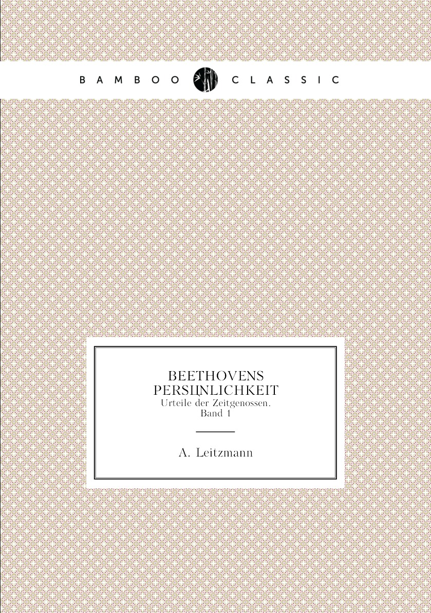 

Beethovens Personlichkeit