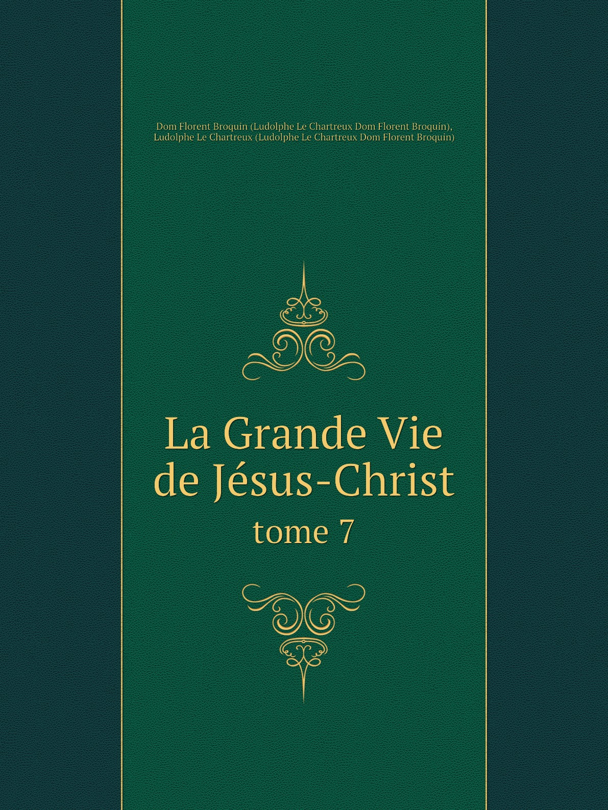 

La Grande Vie de Jesus-Christ