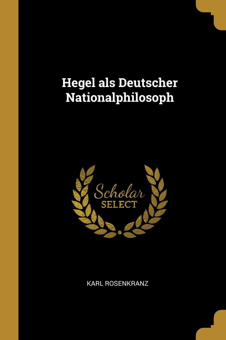 

Hegel als Deutscher Nationalphilosoph