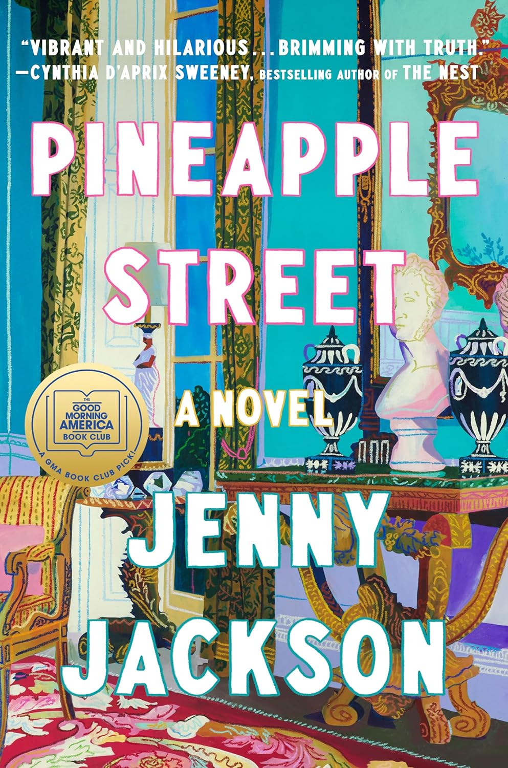 

Pineapple Street. Jenny Jackson