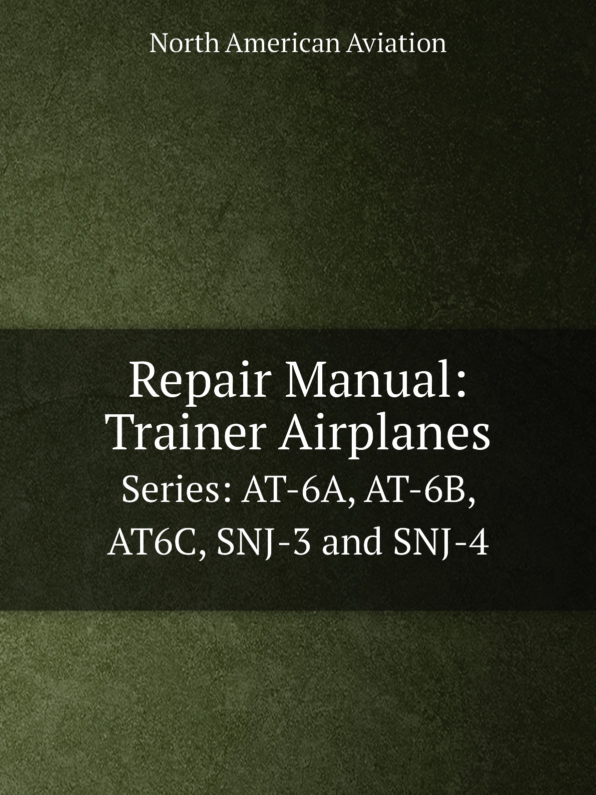 

Repair Manual: Trainer Airplanes