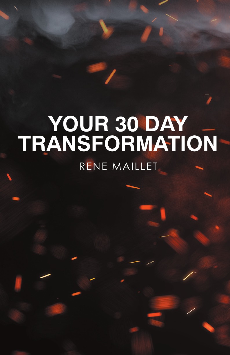 

Your 30 Day Transformation
