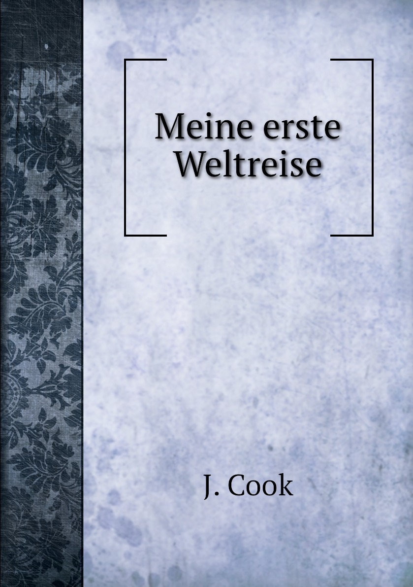 

Meine erste Weltreise