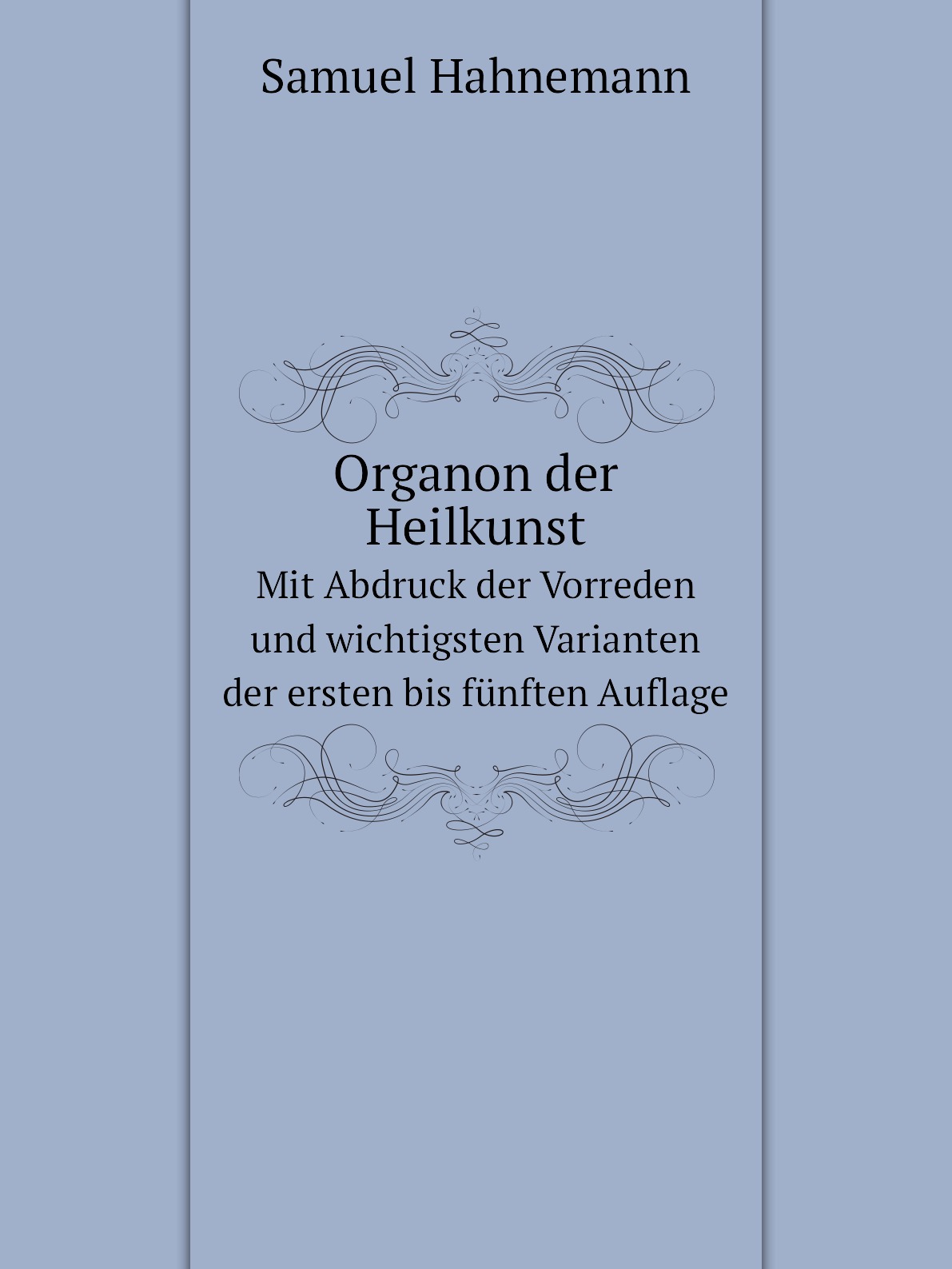 

Organon der Heilkunst