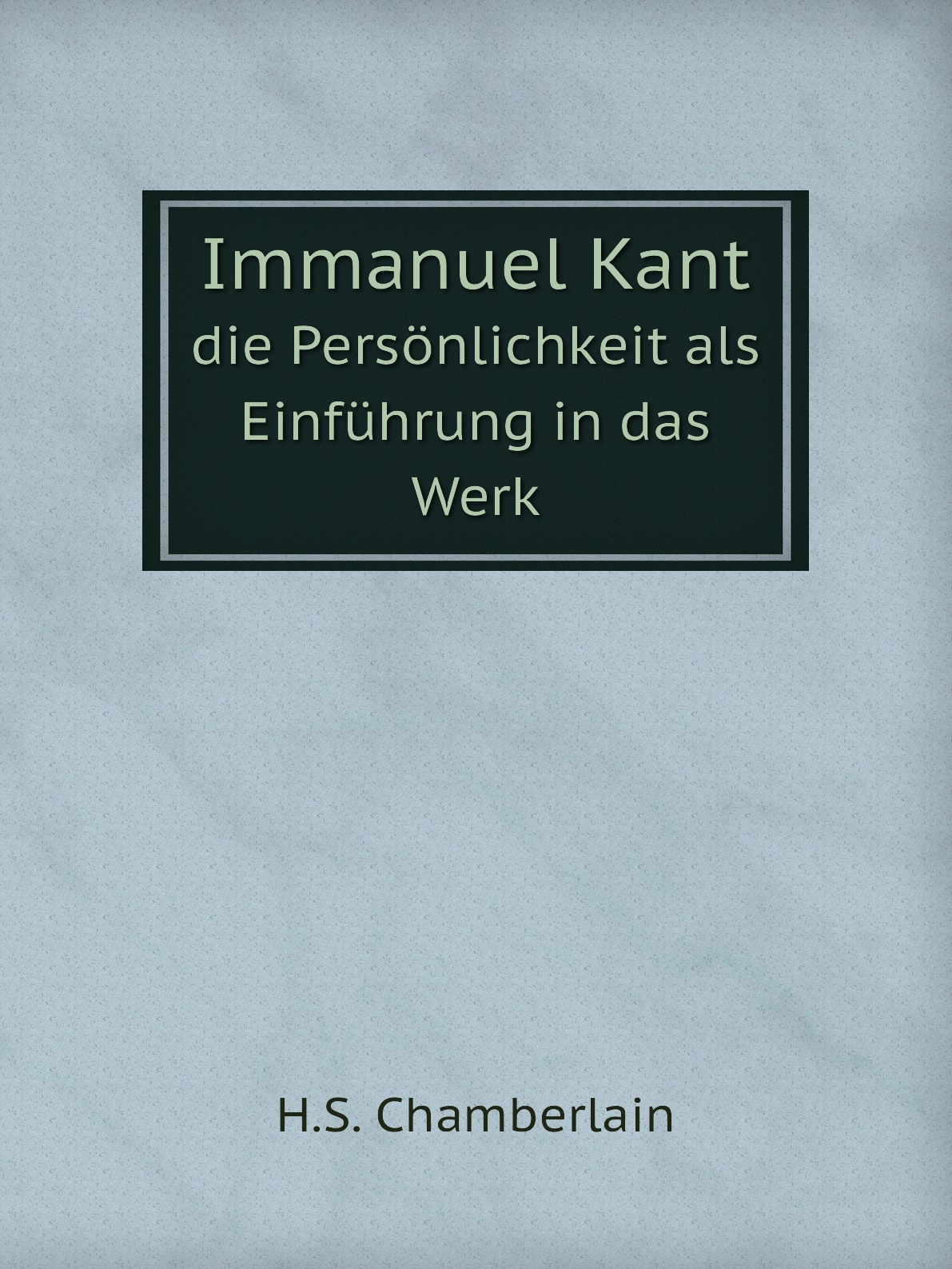 

Immanuel Kant