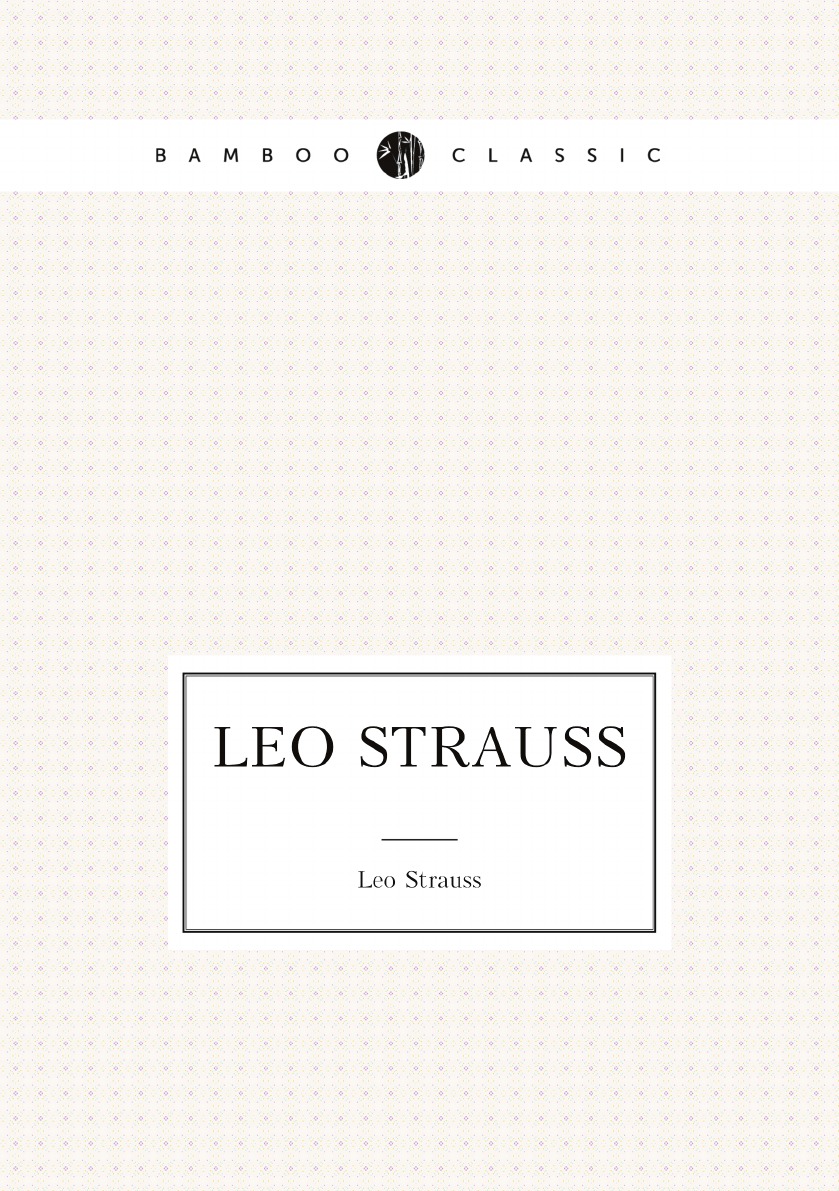 

Leo Strauss