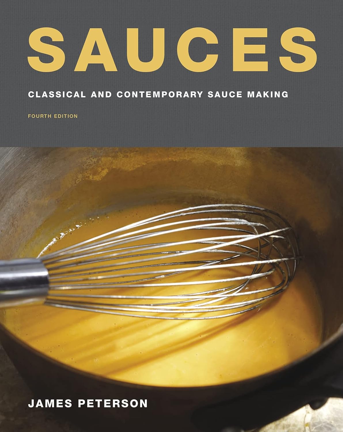 

Sauces: Classical and Contemporary Sauce Making, Fourth Edition. Peterson James
