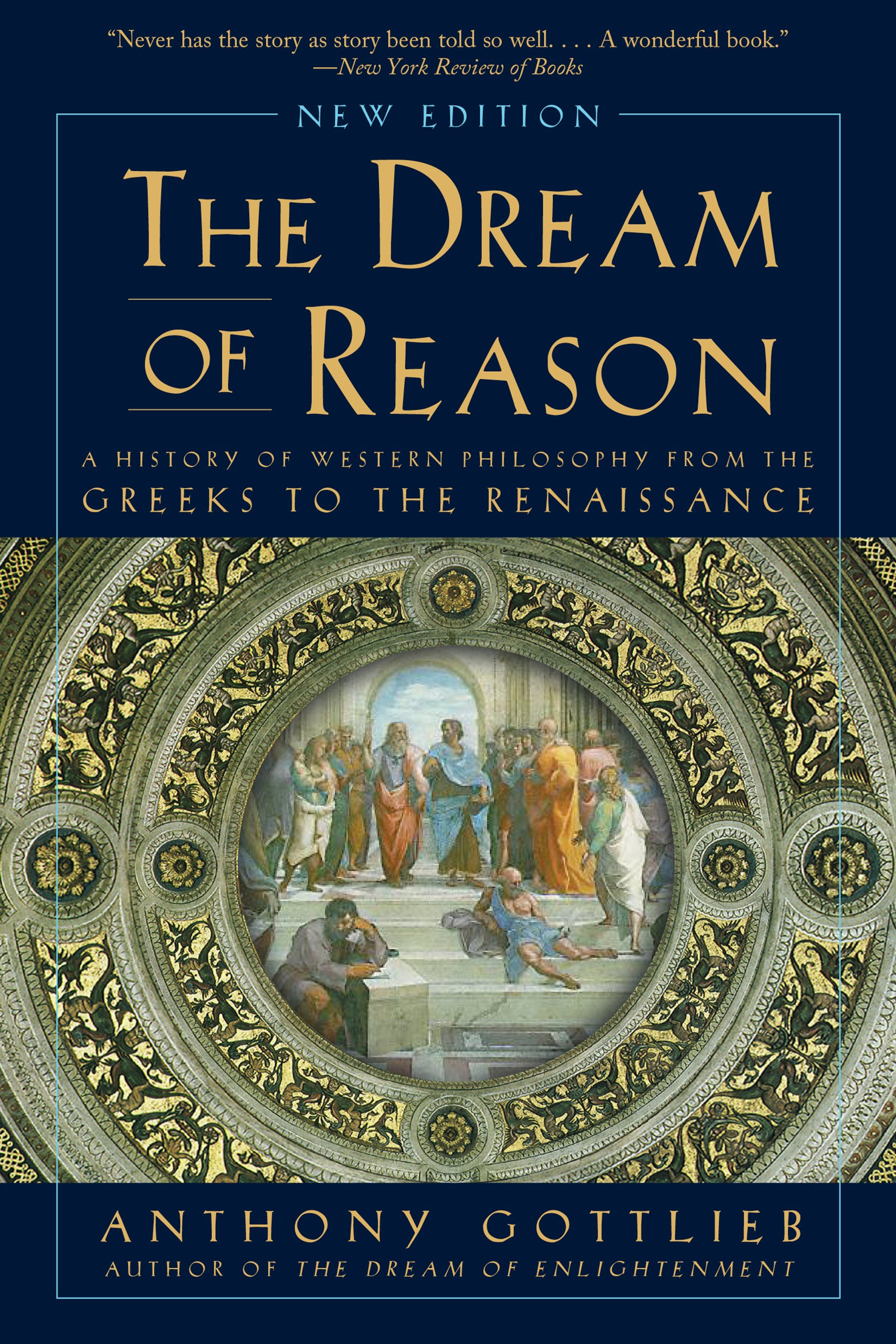 

Dream of Reason. Gottlieb Anthony