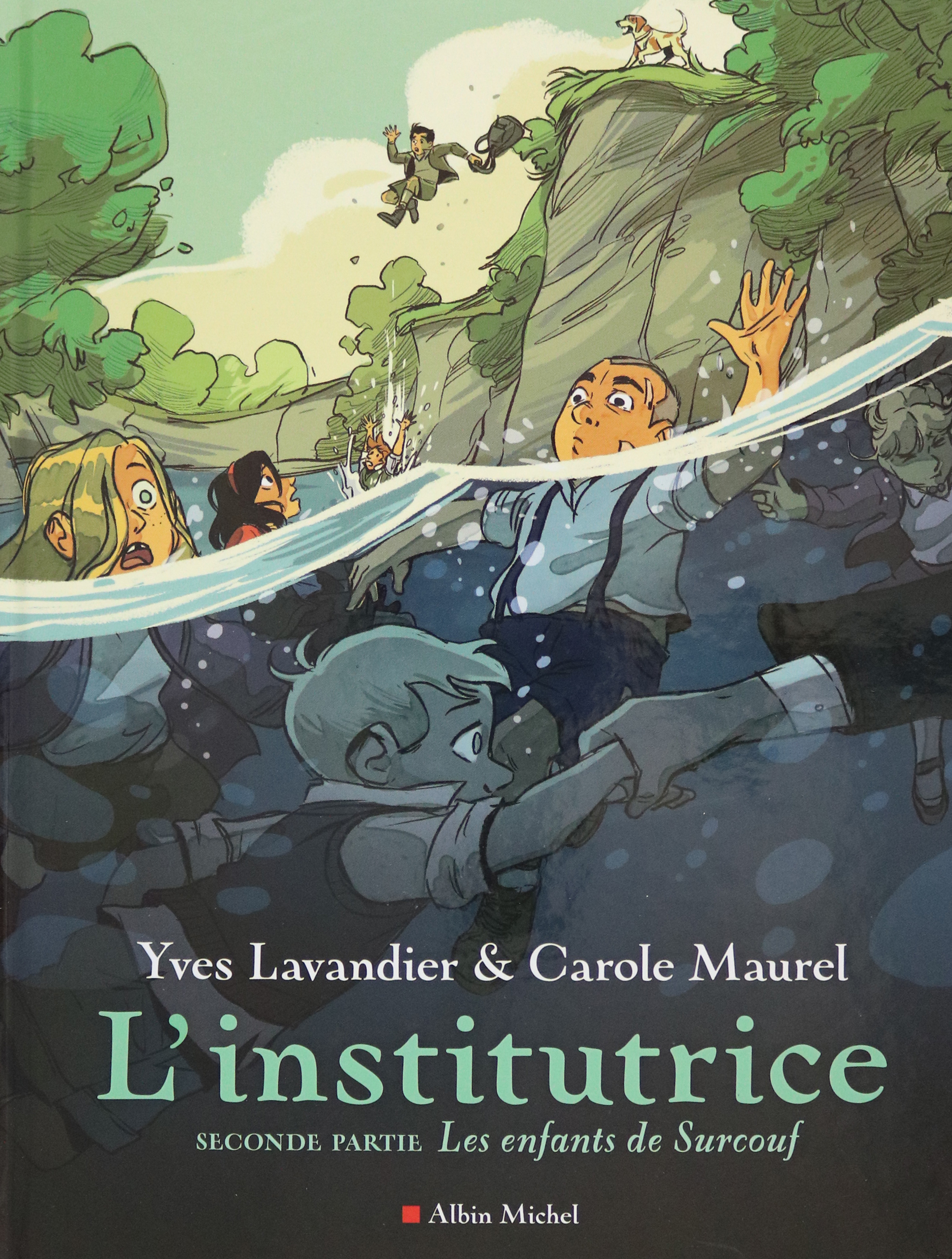 

L'Institutrice Seconde partie Les Enfants de Surcouf