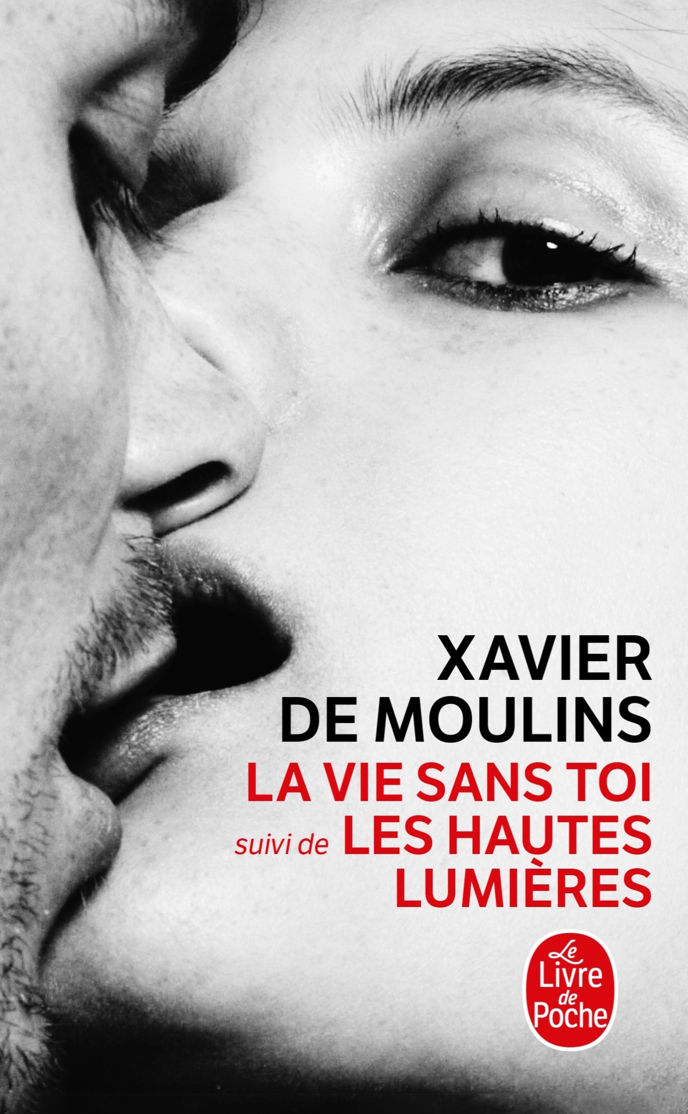 

La Vie sans toi Les Hautes Lumires