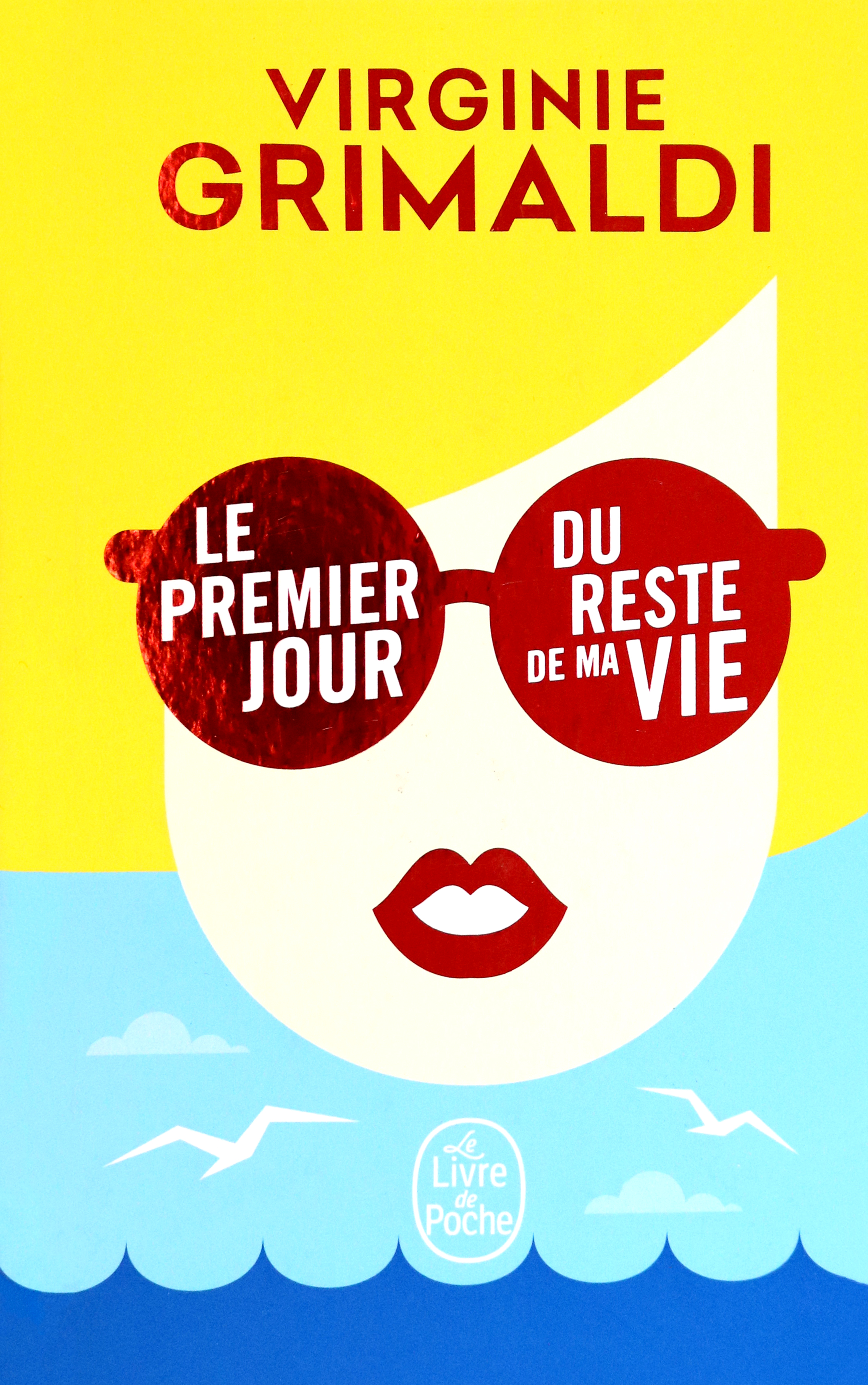 

Le Premier jour du reste de ma vie