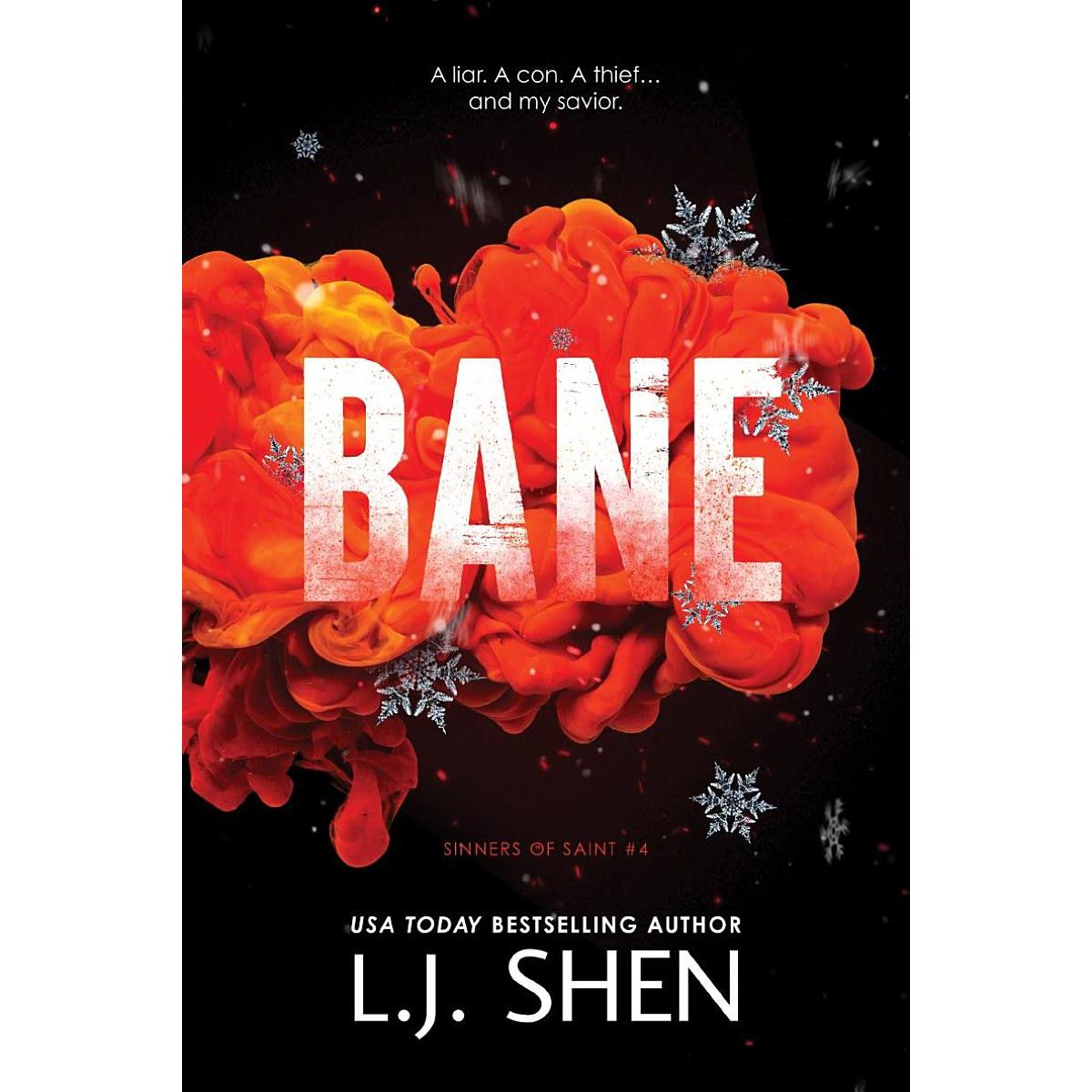 

Bane (Sinners of Saint #4). Shen L J