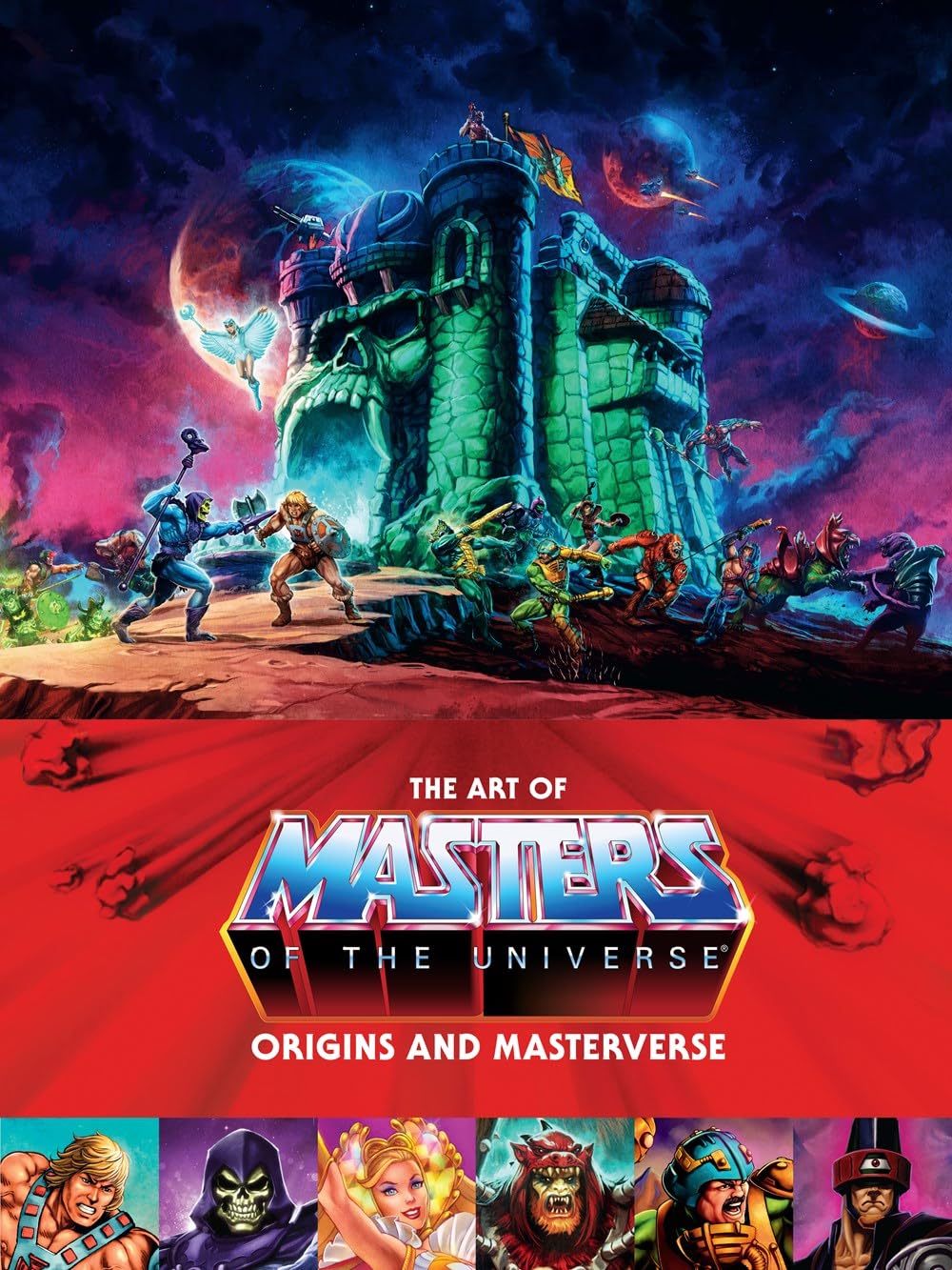 

The Art of Masters of the Universe: Origins and Masterverse. Mattel ; Irvine, Alex