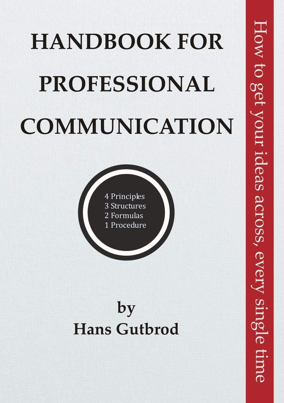 

Handbook for Professional Communication. Gutbrod Hans