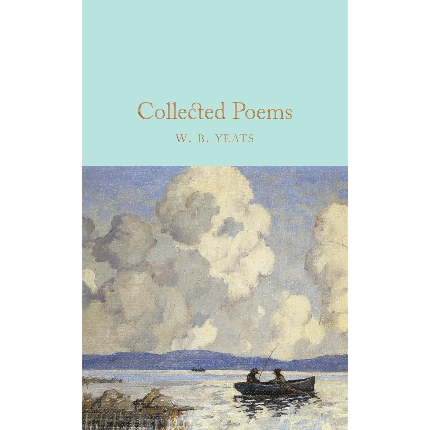 

Collected Poems. Yeats William Butler