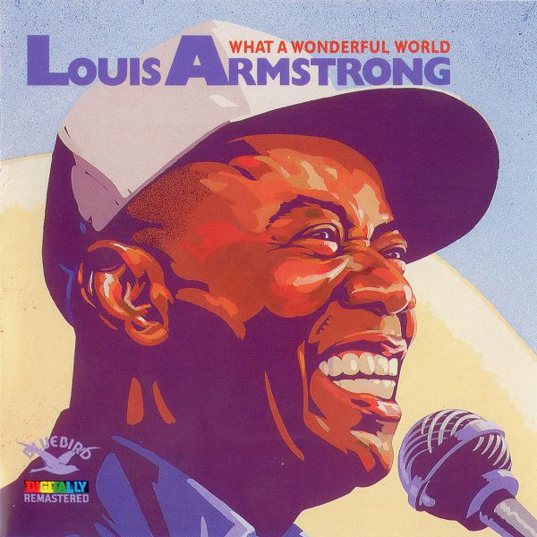 Armstrong, Louis. What a Wonderful (1 CD)