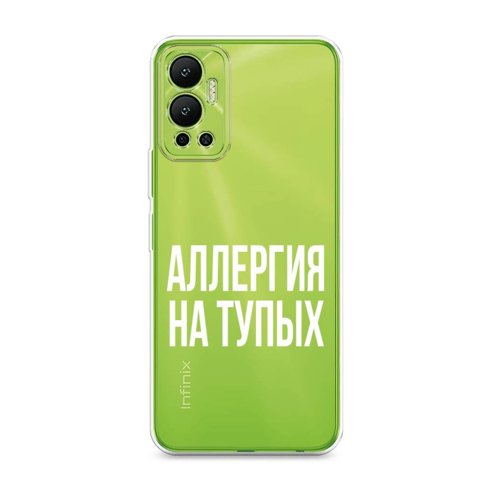 фото Силиконовый чехол "аллергия на тупых" на infinix hot 12 awog