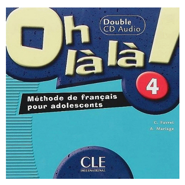 Книга Oh la la! 4 - 2 CD audio collectifs