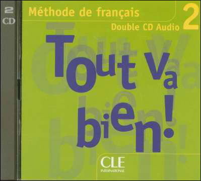 Книга Tout va bien ! 2 - 2 CD audio collectifs (Лицензия)