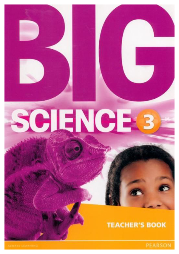 

Big Science 3 Teacher's Book