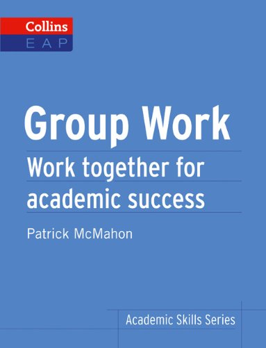 

Collins Academic Skills: Group Work B2+