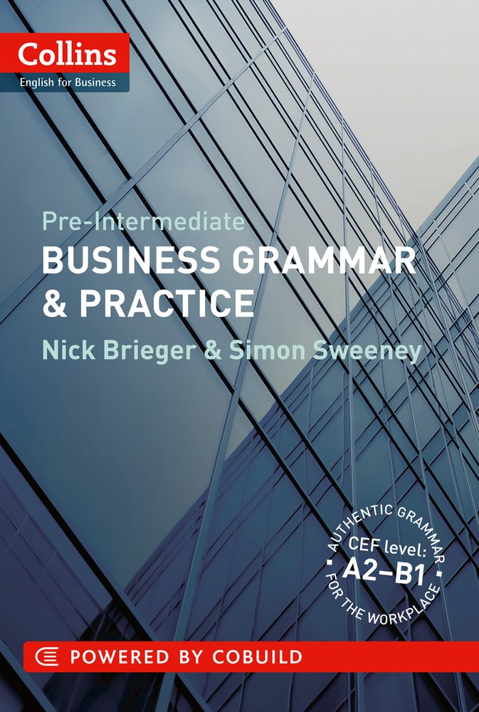 

Business Grammar & Practice: A2-B1