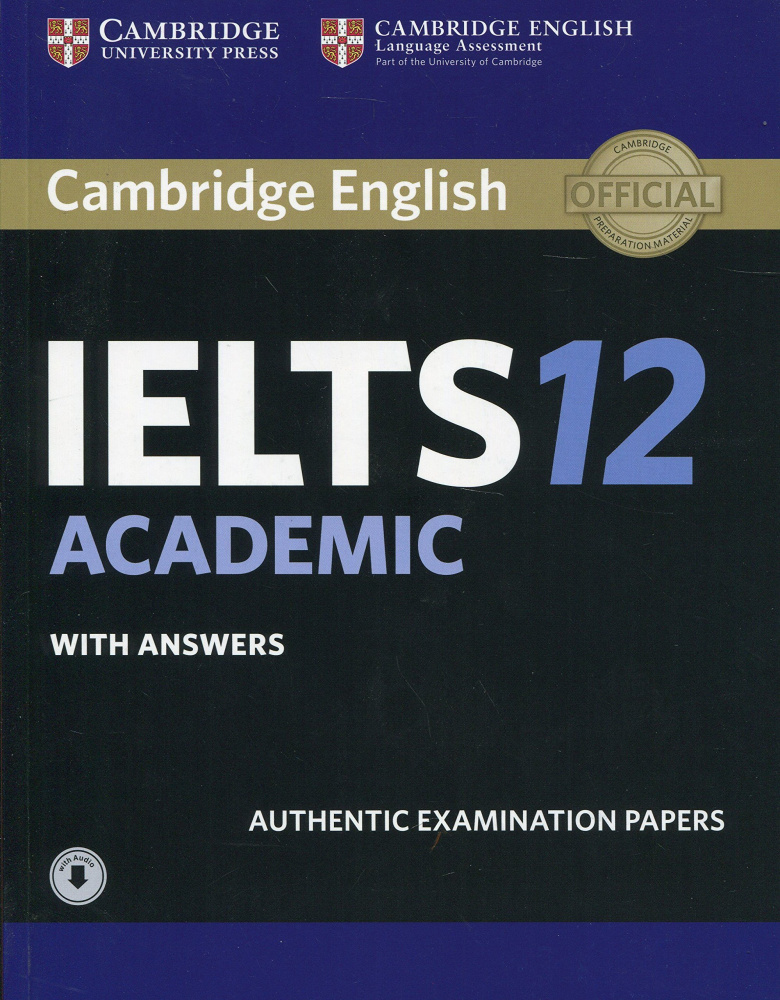 

Cambridge IELTS 12 Academic Student's Book with Answers with Audio Download