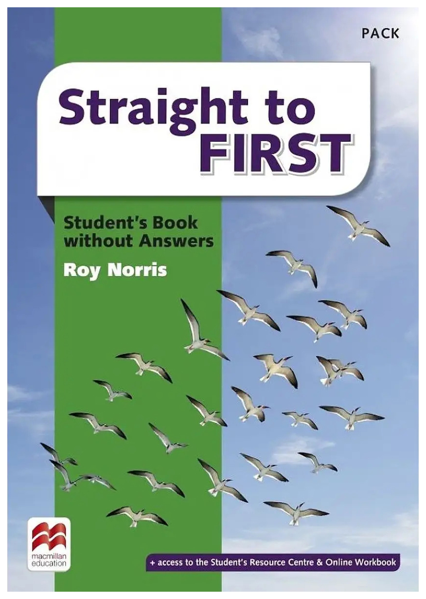 

Straight to First Student's Book without Key Pack