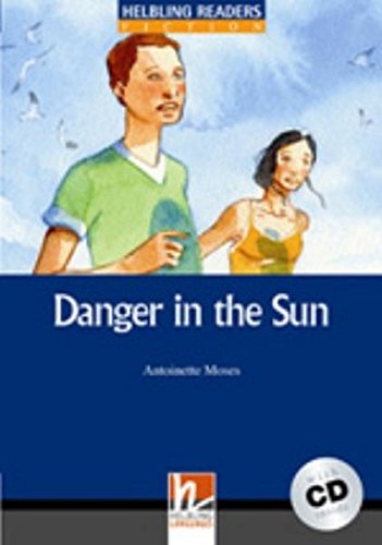 

Blue Series Classics Level 5 Danger in the Sun + CD