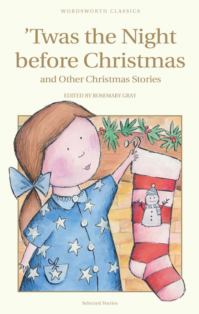 

Twas The Night Before Christmas And Other Christmas Stories