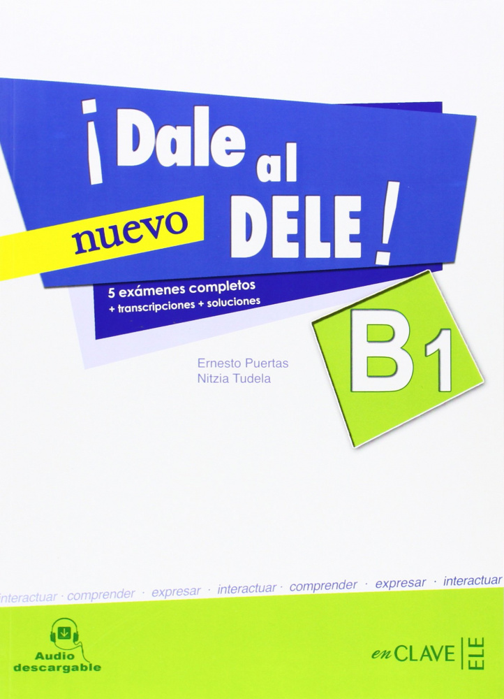 

Dale al DELE! (Nuevo) B1 - Libro