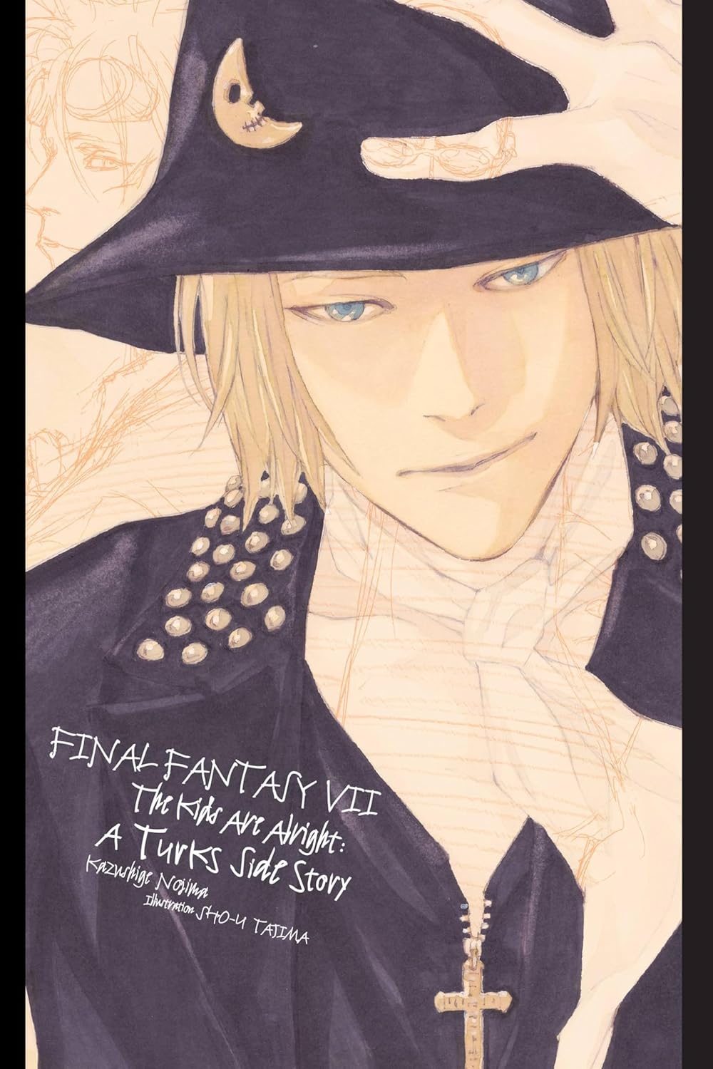 

Final Fantasy VII: Lateral Biography Turks the Kids Are Alright. Nojima Kazushige