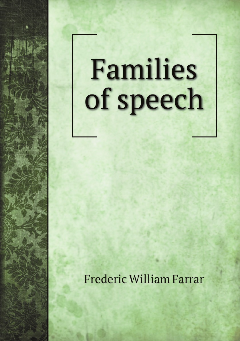 

Families of speech