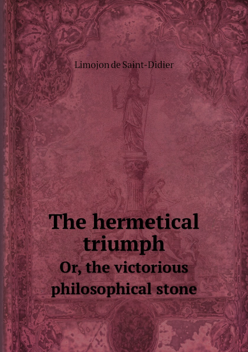 

The hermetical triumph