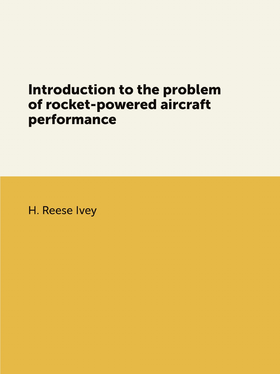 

Introduction to the problem of rocket-powered aircraft performance