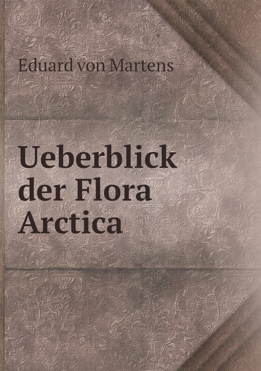 

Ueberblick der Flora Arctica