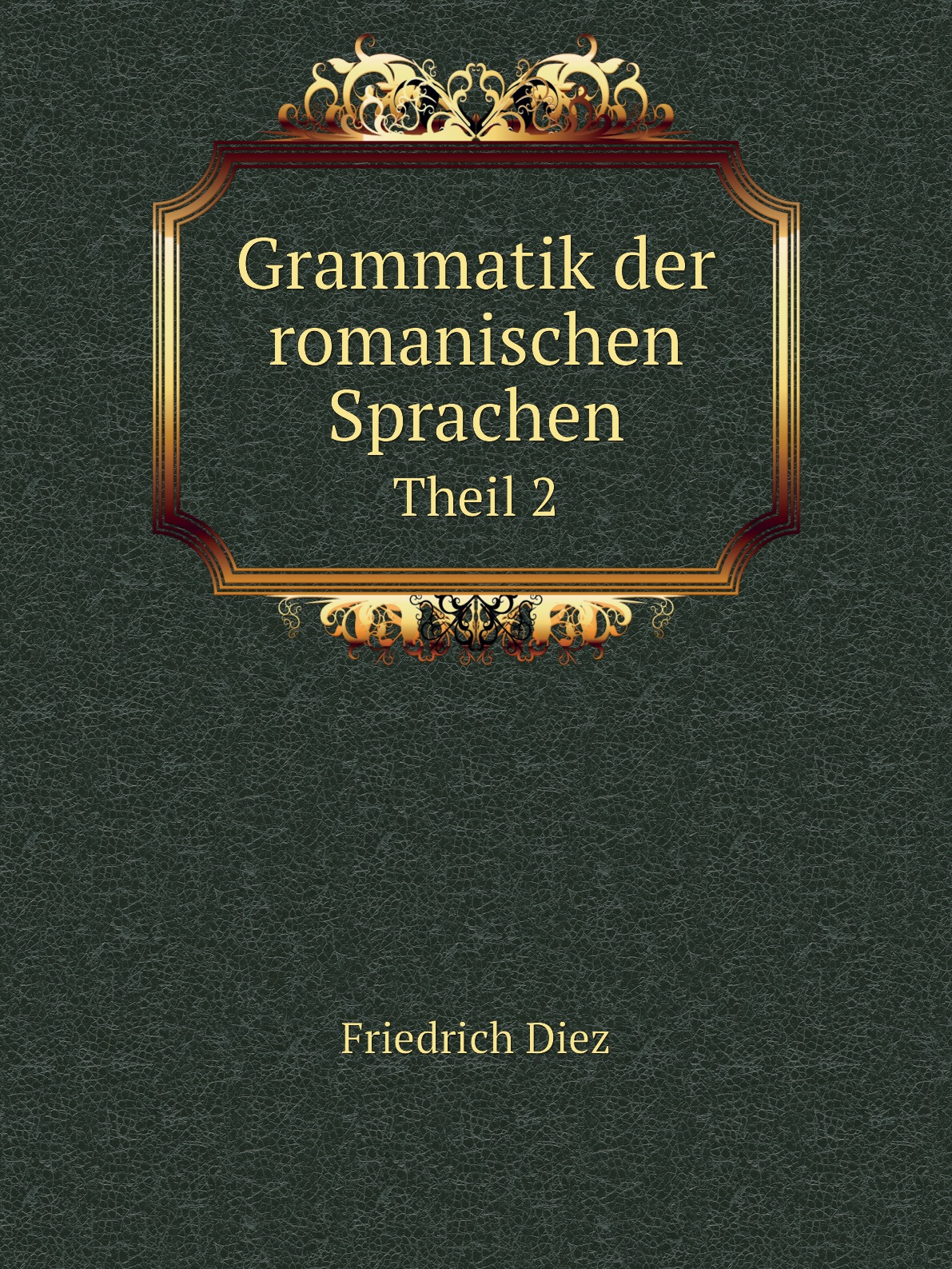 

Grammatik der romanischen Sprachen