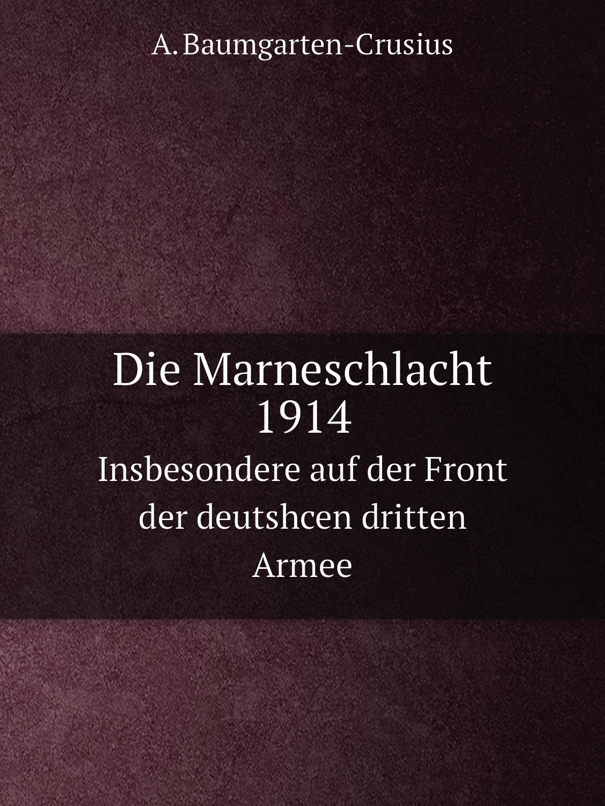 

Die Marneschlacht 1914