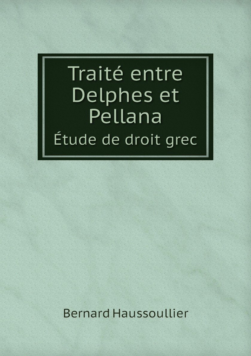 

Traite entre Delphes et Pellana