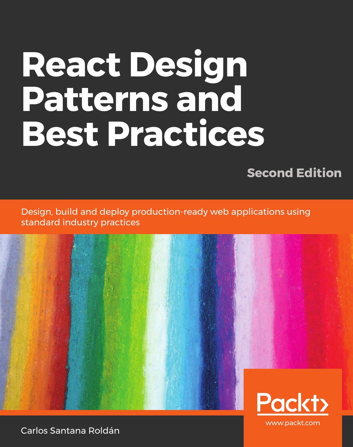 

React Design Patterns and Best Practices, Second Edition