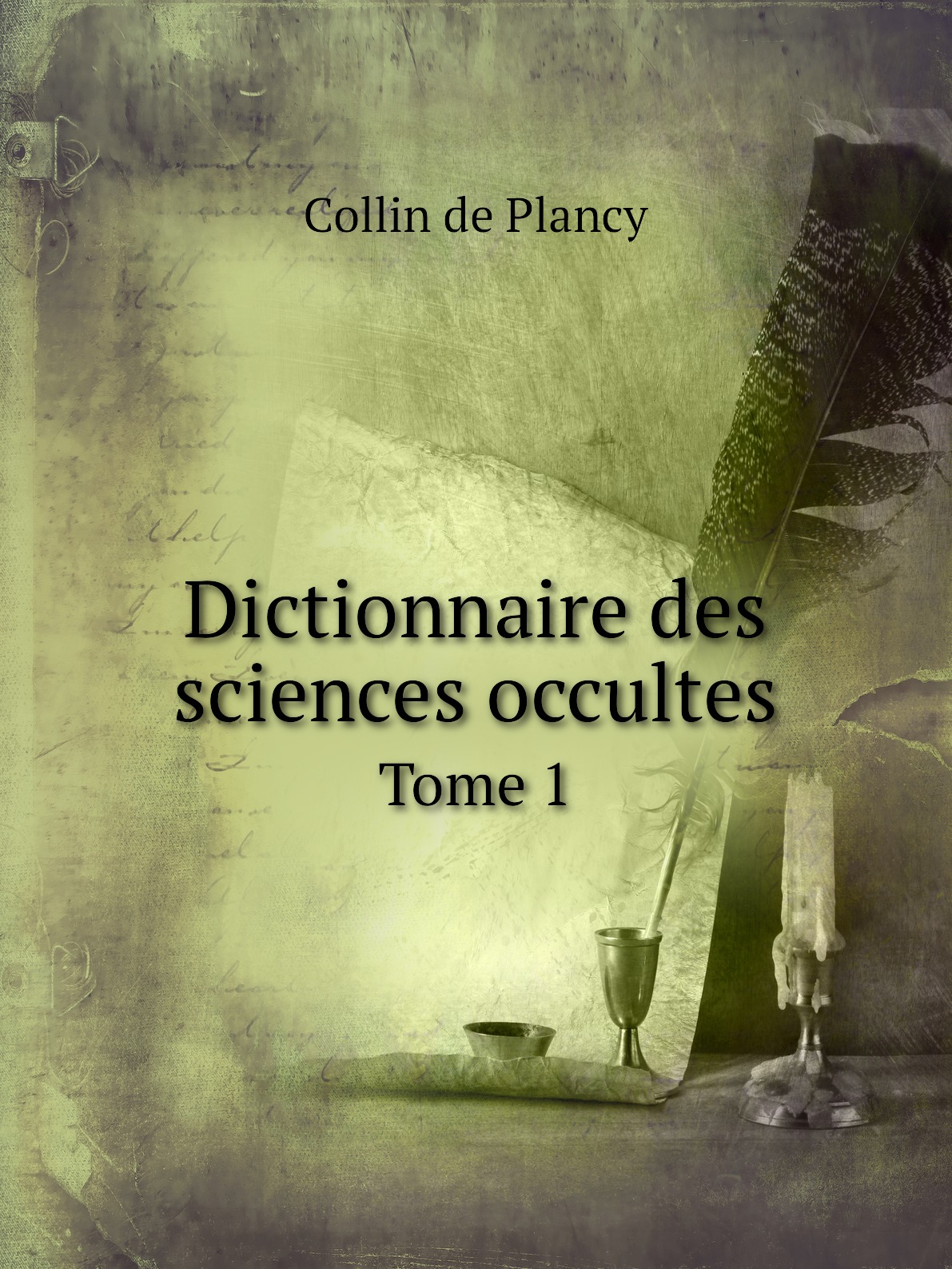

Dictionnaire des sciences occultes