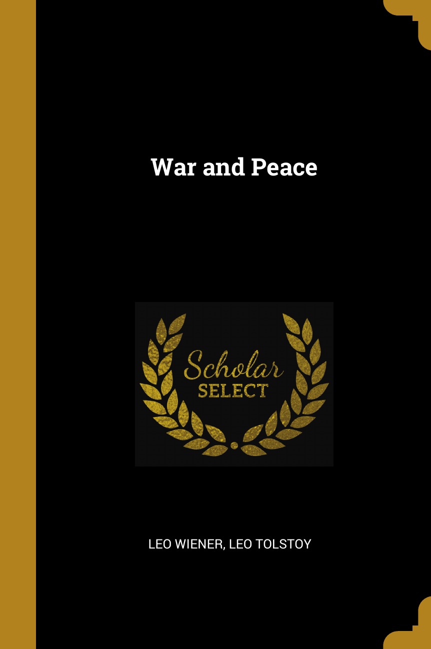 

War and Peace