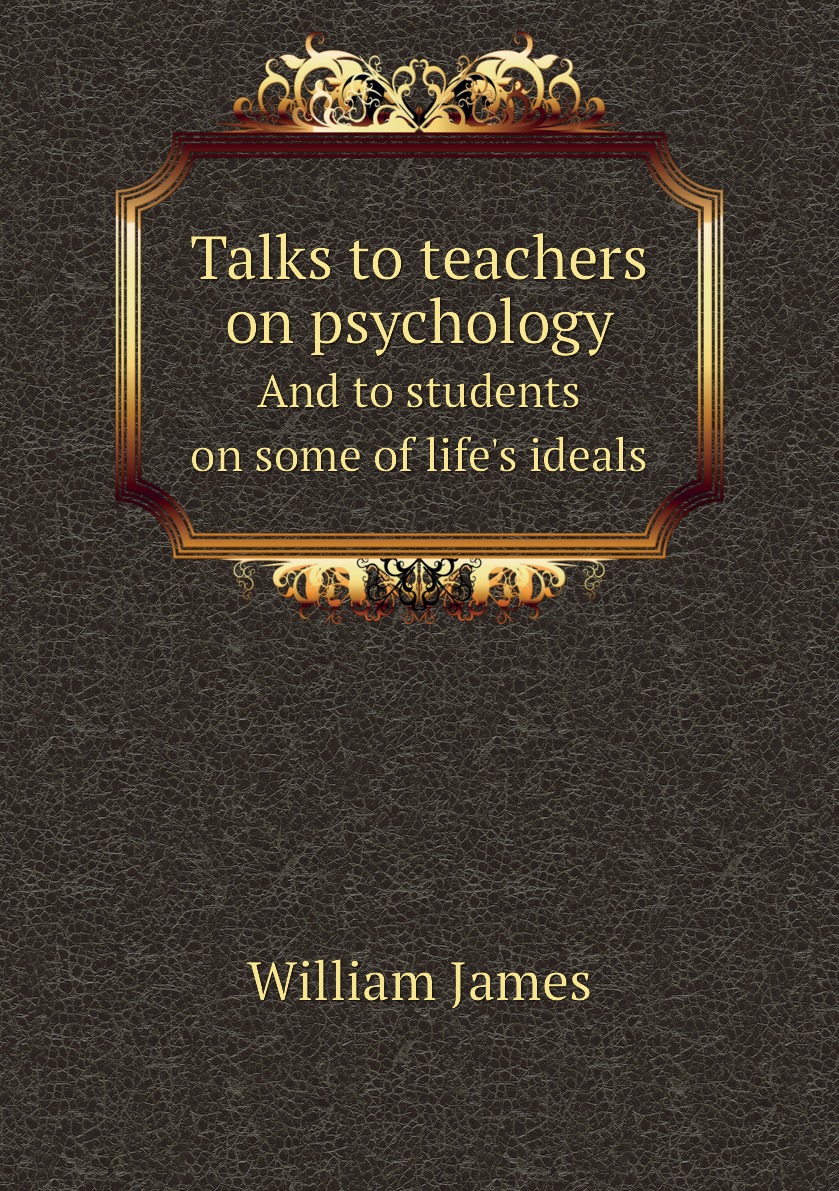 

Talks to teachers on psychology