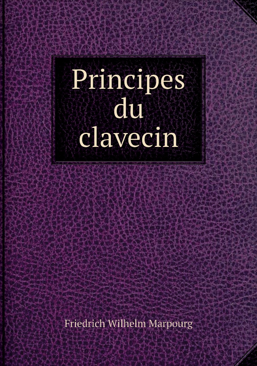 

Principes du clavecin