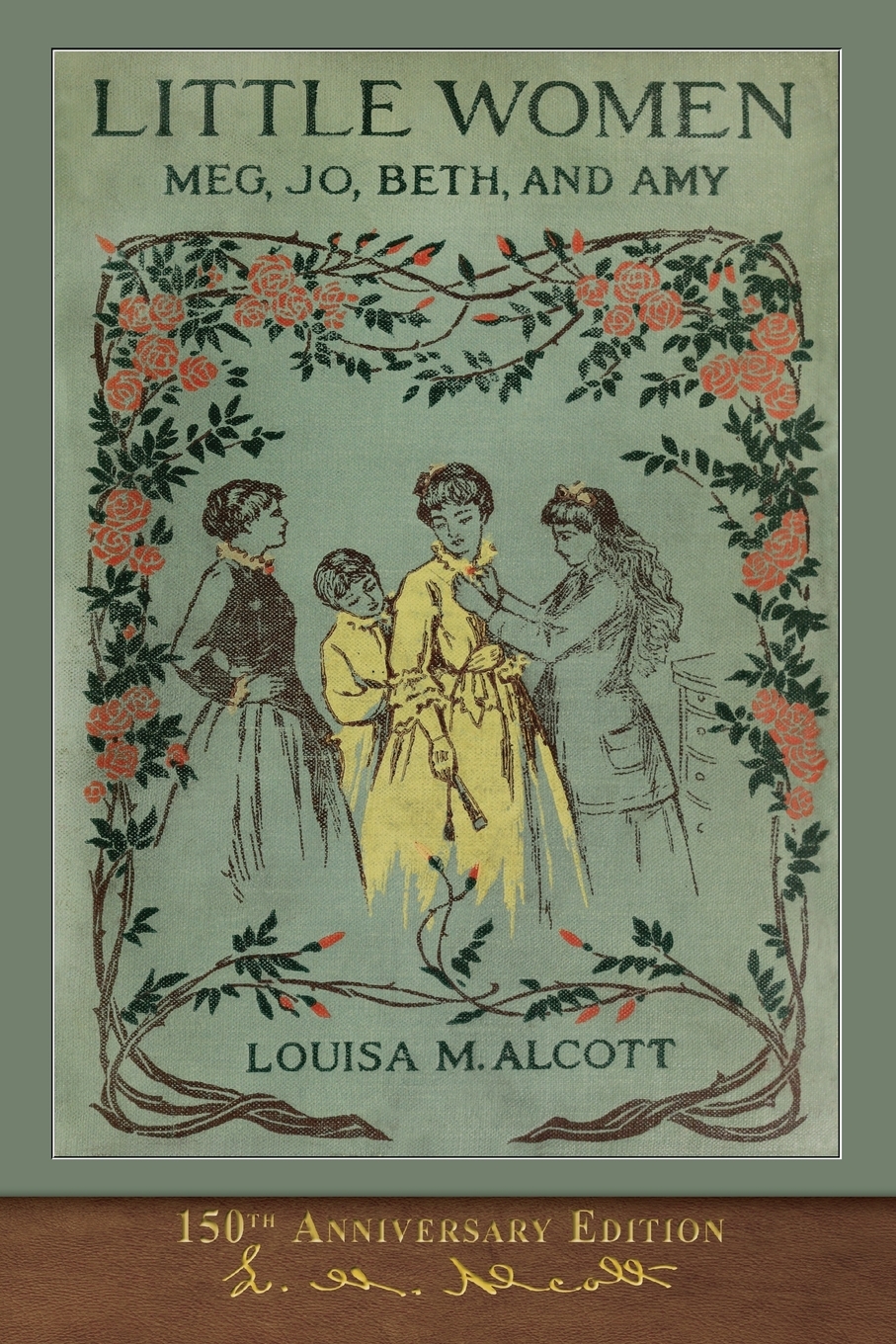 

Little Women (150th Anniversary Edition)