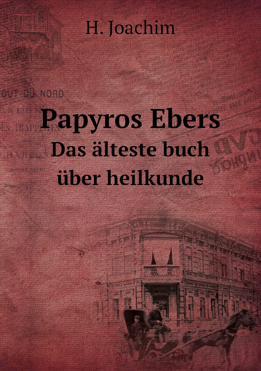 

Papyros Ebers