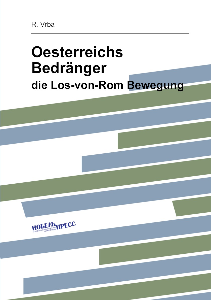 

Oesterreichs Bedranger