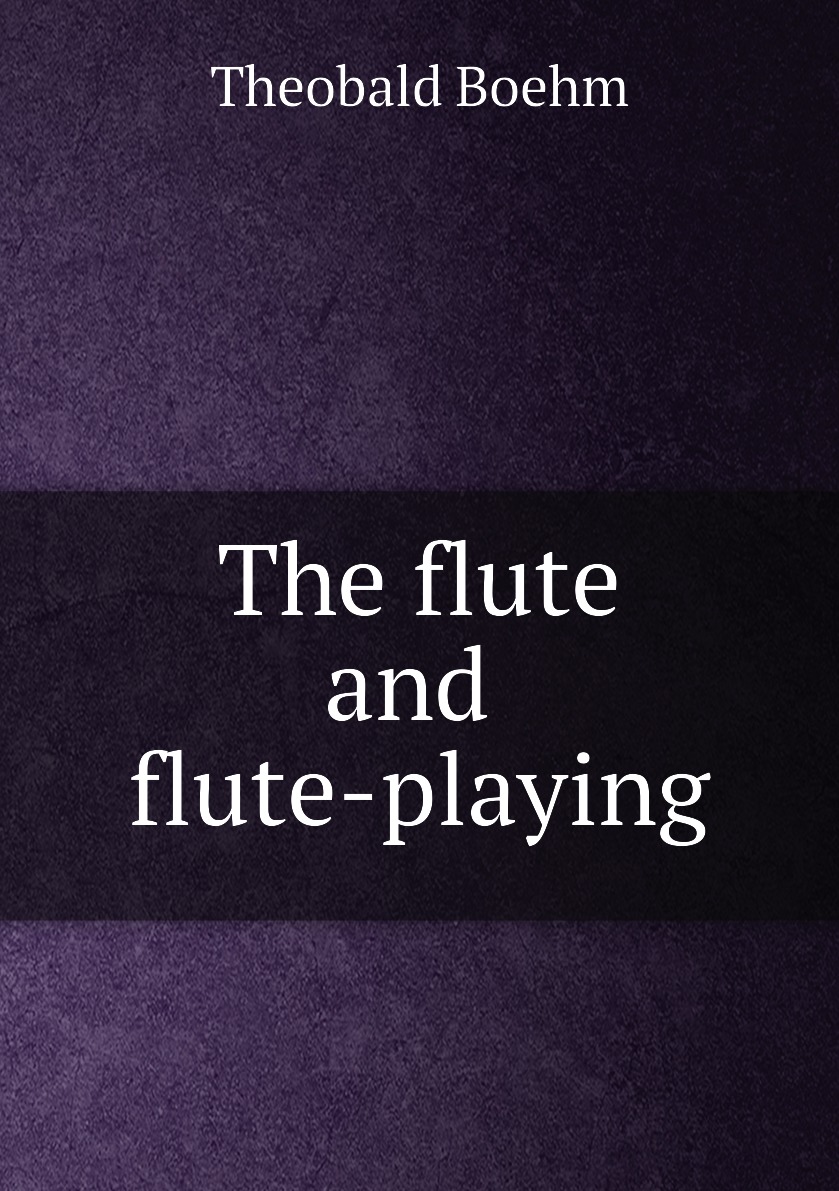

The flute and flute-playing