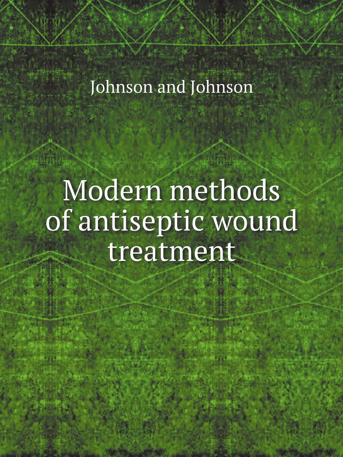 

Modern methods of antiseptic wound treatment