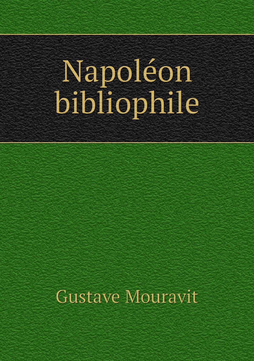 

Napoleon bibliophile